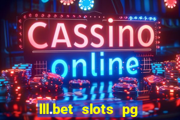 lll.bet slots pg online games